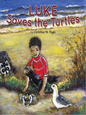cover image of Luke Saves the Turtles